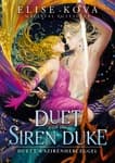 A Duet with the Siren Duke – Duett a Szirénherceggel